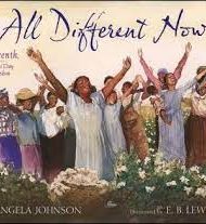 All Different Now - Angela Johnson