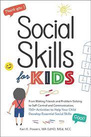 Social Skills for Kids - Keri K. Powers